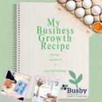 Busby Finance Business Growth Recipe Card with SME growth ingredients and reflection prompts.